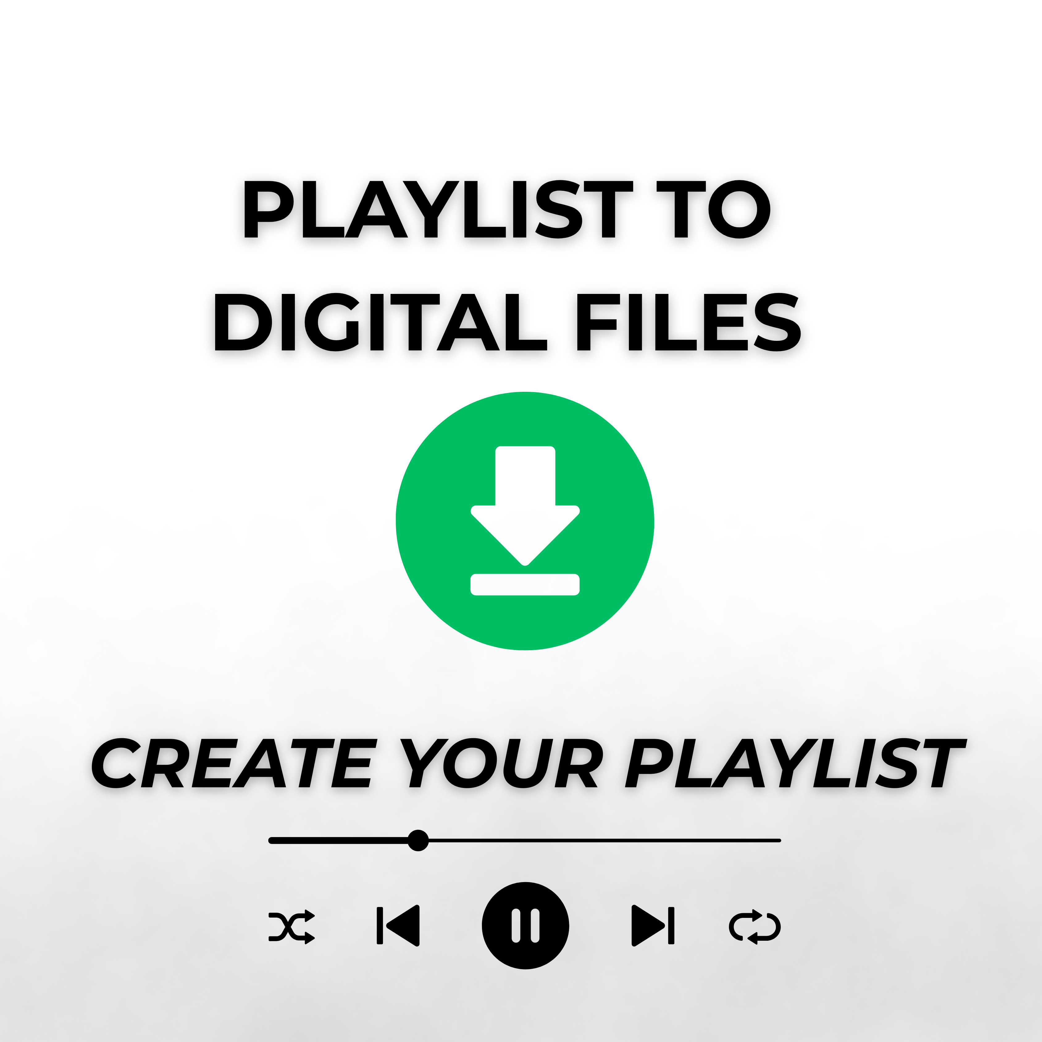 Playlist to Digital Files – Convert Spotify or Apple Music Playlist to MP3 or WAV (Download)
